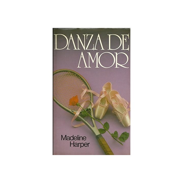 Danza De Amor - Madeline Harper